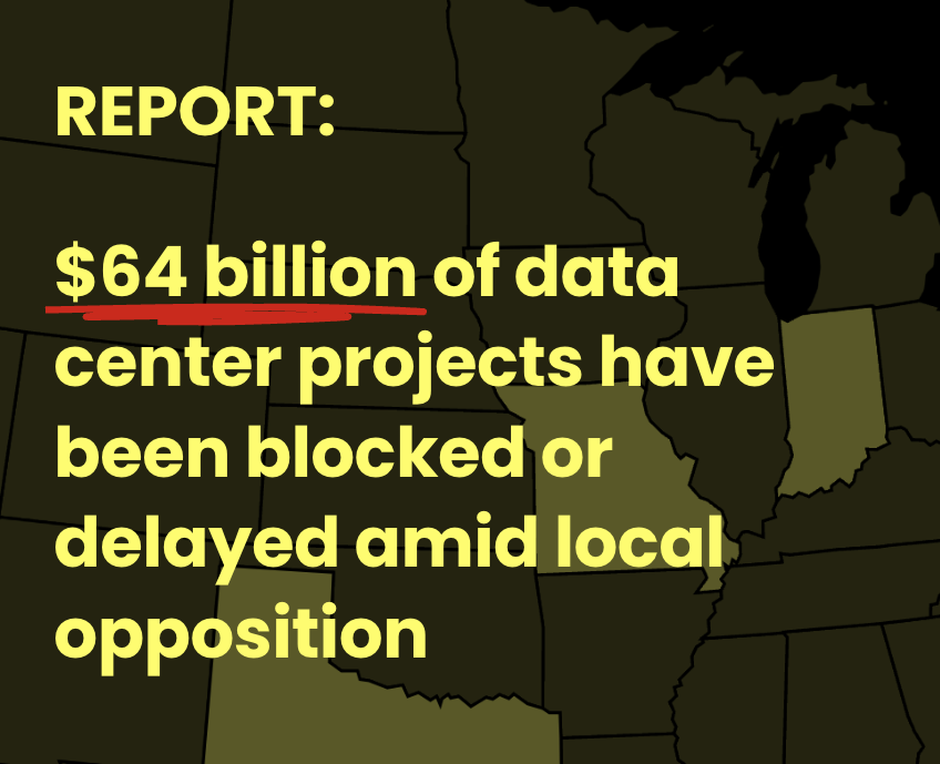 Community groups blocked about $130 billion in US data centers in Q1 2026, report says