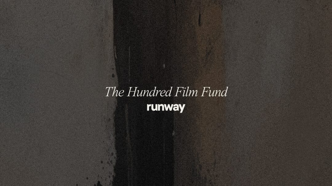Runway launched a $5M 'Hundred Film Fund'