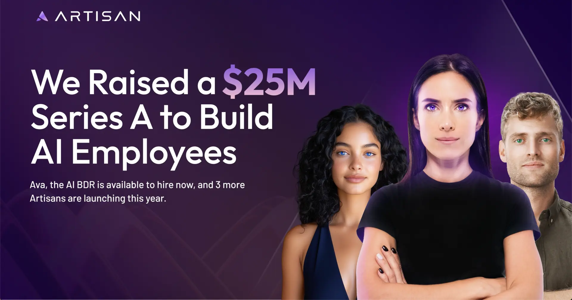 Artisan, famous for its 'Stop Hiring Humans' campaign, raised  a $25 million Series A