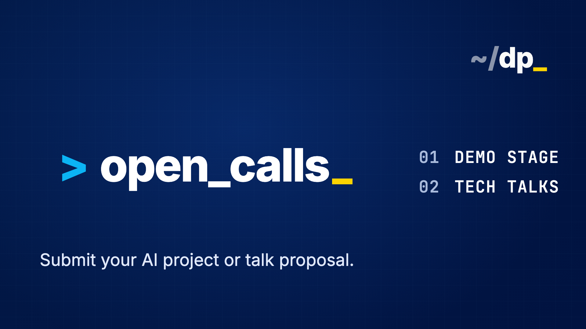 Demo Stage premieres October 7. Tech Talks return October 15. Submit your project or talk proposal.