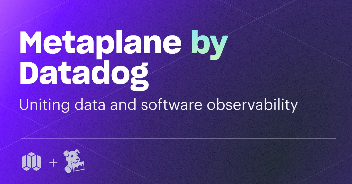 Datadog acquires Metaplane to expand its AI-powered data observability capabilities