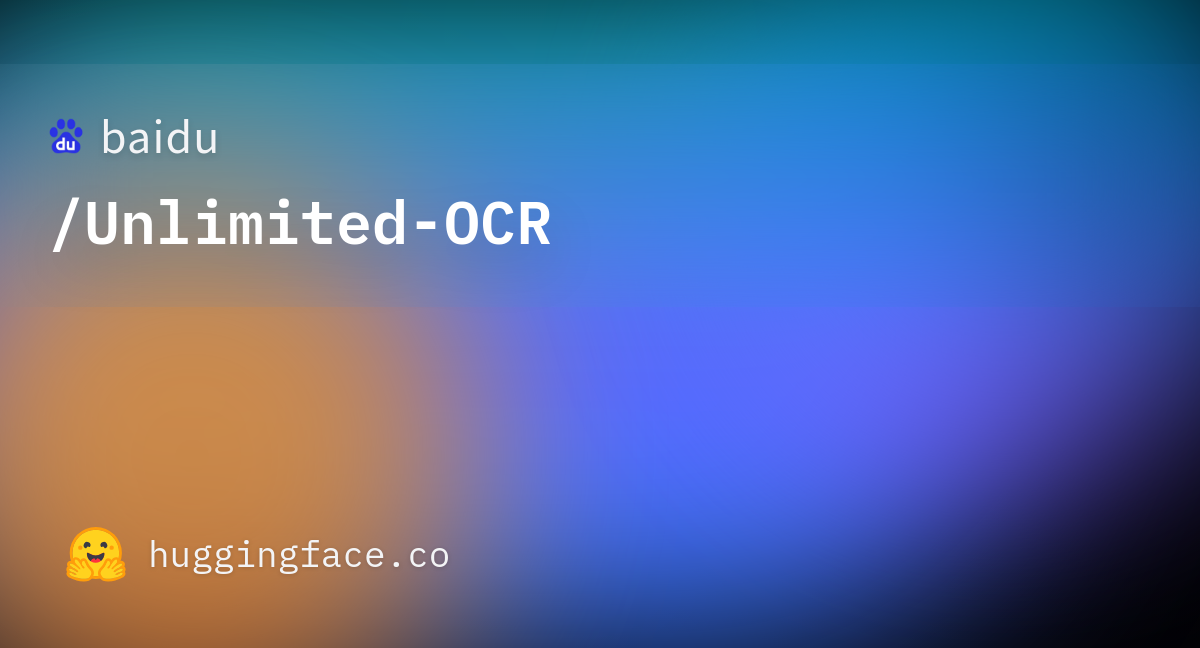 Baidu's Unlimited-OCR adds vLLM support and tops Hugging Face trending