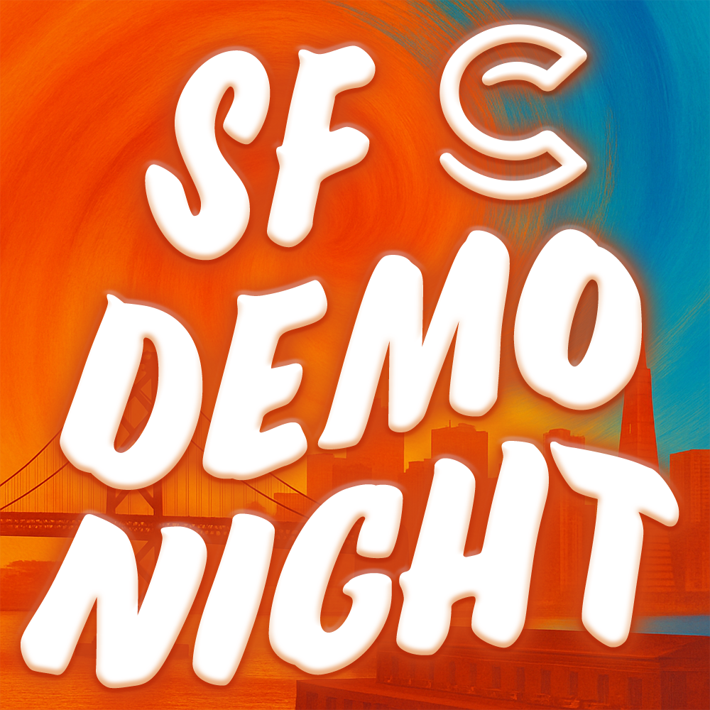 SF DEMO NIGHT 🚀 (w/ The AI Collective)