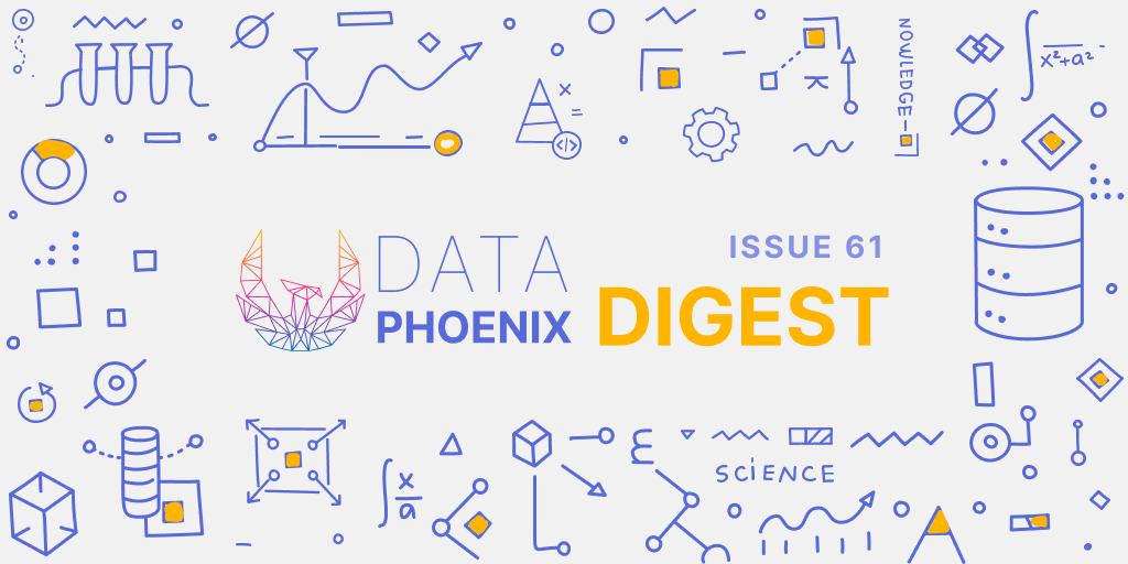Data Phoenix Digest - ISSUE 61
