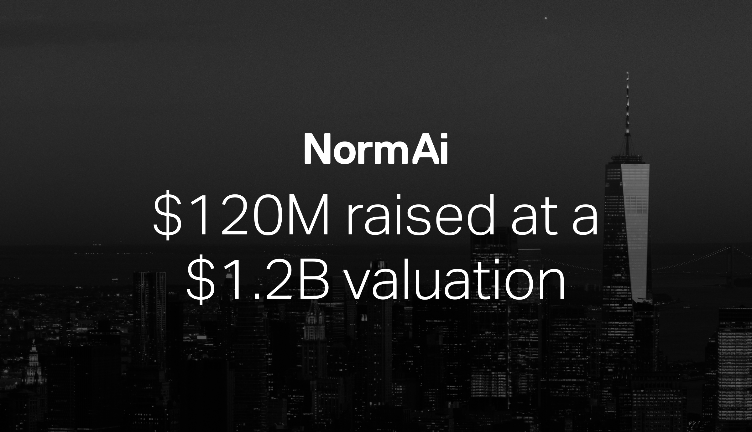 Norm Ai raises $120 million Series C at $1.2 billion valuation